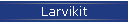 Larvikit