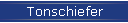 Tonschiefer